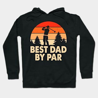 Best Dad By Par T Shirt For Men T-Shirt Hoodie